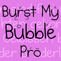 Burst My Bubble Pro NEW Promo Picture